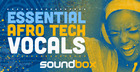 Essential Afro Tech Vocals