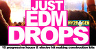Just EDM Drops