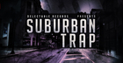 Suburban Trap