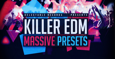 Killer edm massive presets 512