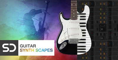Guitar synth scapes 1000x512 loopmasters