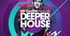 Kid Massive Presents Deeper House