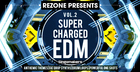 Supercharged EDM Vol. 2 By REZONE