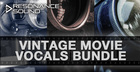 Vintage Movie Vocals Bundle