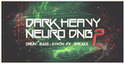 Dark Heavy Neuro DnB Vol 2
