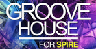 Groove House For Spire
