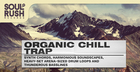 Organic Chill Trap
