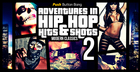 Adventures In Hip Hop 2