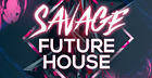 Savage Future House