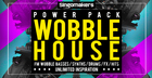Wobble House Power Pack