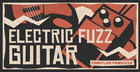 Electric Fuzz Guitar