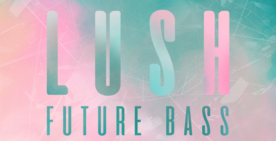 Lush future bass presets for ni massive vol. 1   artwork 1000 x 512