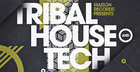 Maison Records - Tribal House & Tech