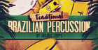 Traditional Brazilian Percussion