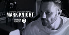 Toolroom Trademark Series – Mark Knight