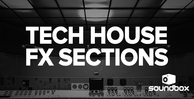 1000 x 512 tech house fx sections