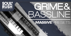 Grime & Bassline Massive Presets
