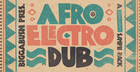 Biggabush - Afro Electro Dub