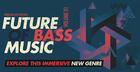 Future of Bass Music