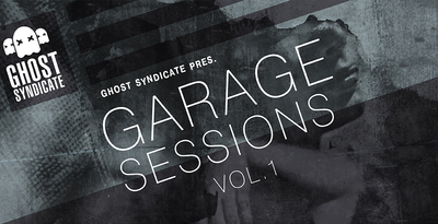 Garagesessionsvol.1 ghostsyndicate banner big