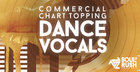 Commercial Chart Topping Dance Vocals