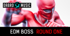 EDM Boss: Round One