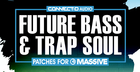 Future Bass & Trap Soul Patches