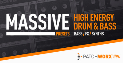 High energy drum and bass massive presets