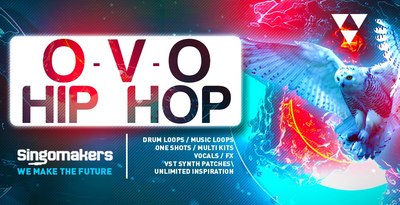 Singomakers ovo hip hop bass loops drum loops melody loops one shots multi kits vocals fx midi files unlimited inspiration 1000x512
