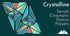 Crystalline - Serum Cinematic Dance Presets