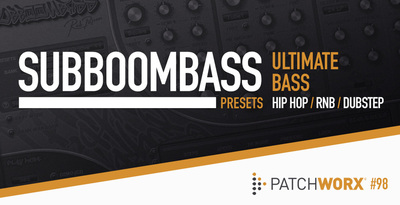 Ultimate bass %e2%80%93 subboombass synth presets