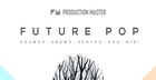 Production Master Presents: Future Pop