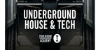 Toolroom Academy - Underground House & Tech
