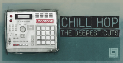 Looptone loops samples chill hop new 1000 x 512 web