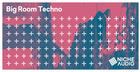 Big Room Techno