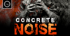 Concrete Noise
