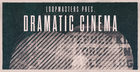 Dramatic Cinema