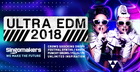 Ultra Edm 2018