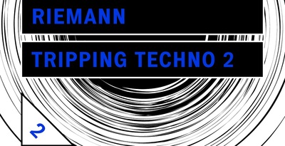 Riemann tripping techno 2 artwork loopmasters