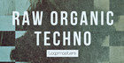 Raw Organic Techno