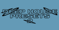 Deep house presets 2 deep house product 2 banner