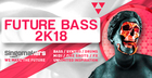 Future Bass 2K18