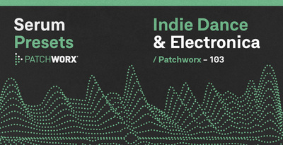 Royalty free serum presets  bass   synth sounds  indie electronica music  midi  chords and pads  rectangle