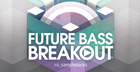 Future Bass Breakout