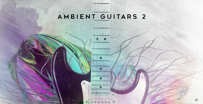 Ambient guitars 2 1000x512