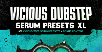 Production master   vicious dubstep serum presets xl  1000x512