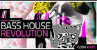 Bass House Revolution