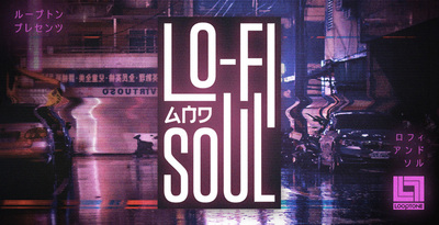 Looptone loops samples lo fi and soul new 1000 x 512 web