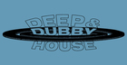 Deep & Dubby House