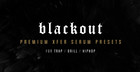 Blackout - Premium Xfer Serum Presets